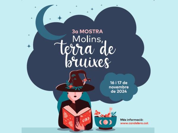 3a Mostra Molins Terra de Bruixes 