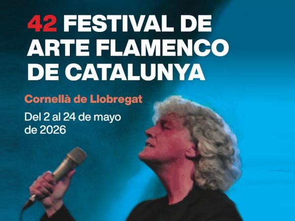 Festival de Arte Flamenco de Catalunya Cornellà 2026
