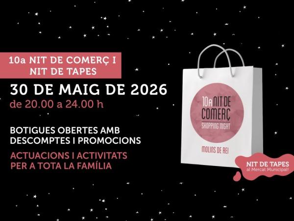 10a Nit de comerç/ Nit de tapes