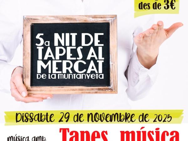 5ª Nit de Tapes 5º Nit de Tapes