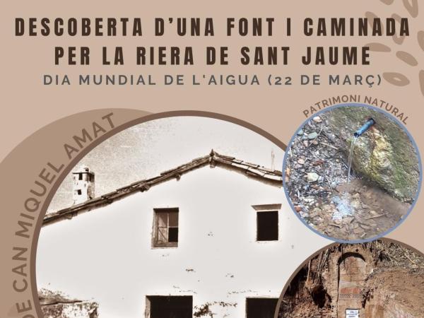 Sortida "Descoberta d'una font i caminada per la riera de Sant Jaume"