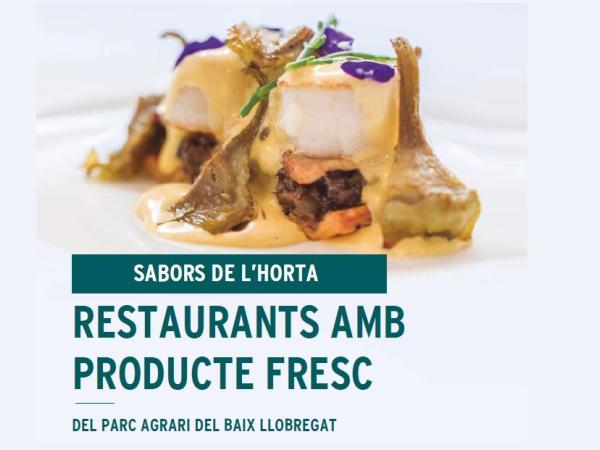 Tasta els productes de temporada als restaurants "Sabors de l'Horta del Baix Llobregat" 