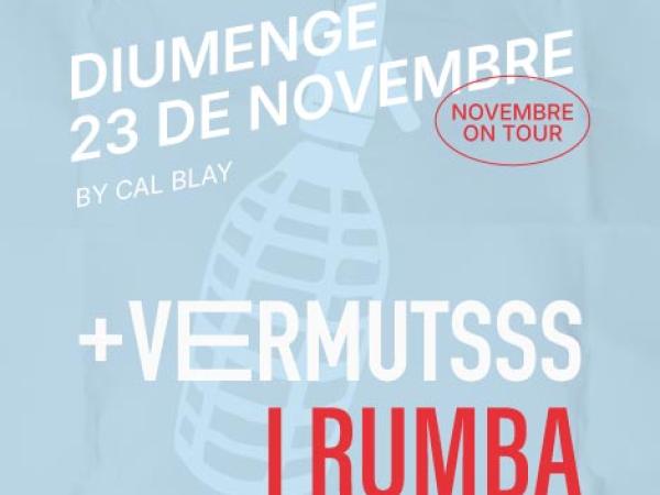 Vermut amb Rumba a la Masia d’Esplugues VERMUT AMB RUMBA A LA MASIA D’ESPLUGUES