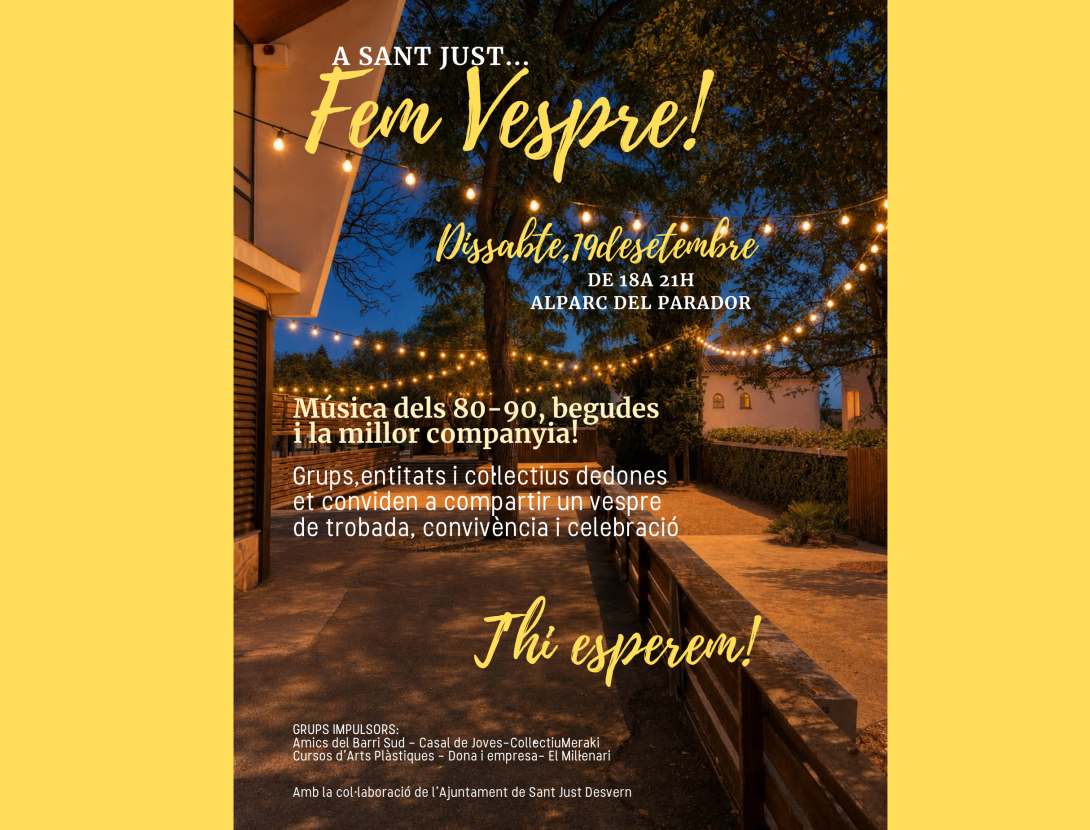 A Sant Just, fem vespre!