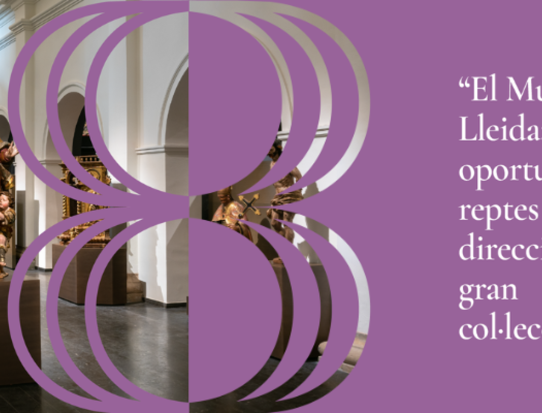 Museus Convidats: “El Museu de Lleida: oportunitats i reptes en la direcció d’una gran col·lecció”