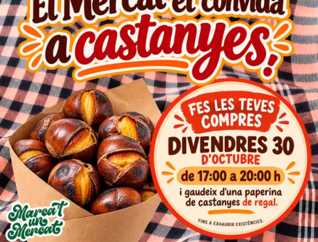 El Mercat et convida a castanyes