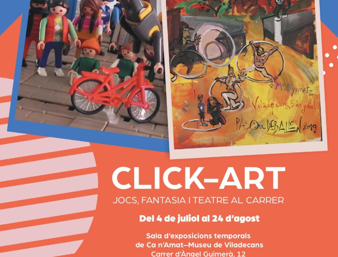 CLICK-ART. Jocs, fantasia i teatre al carrer CLICK-ART. Jocs, Fantasia i Teatre al carrer