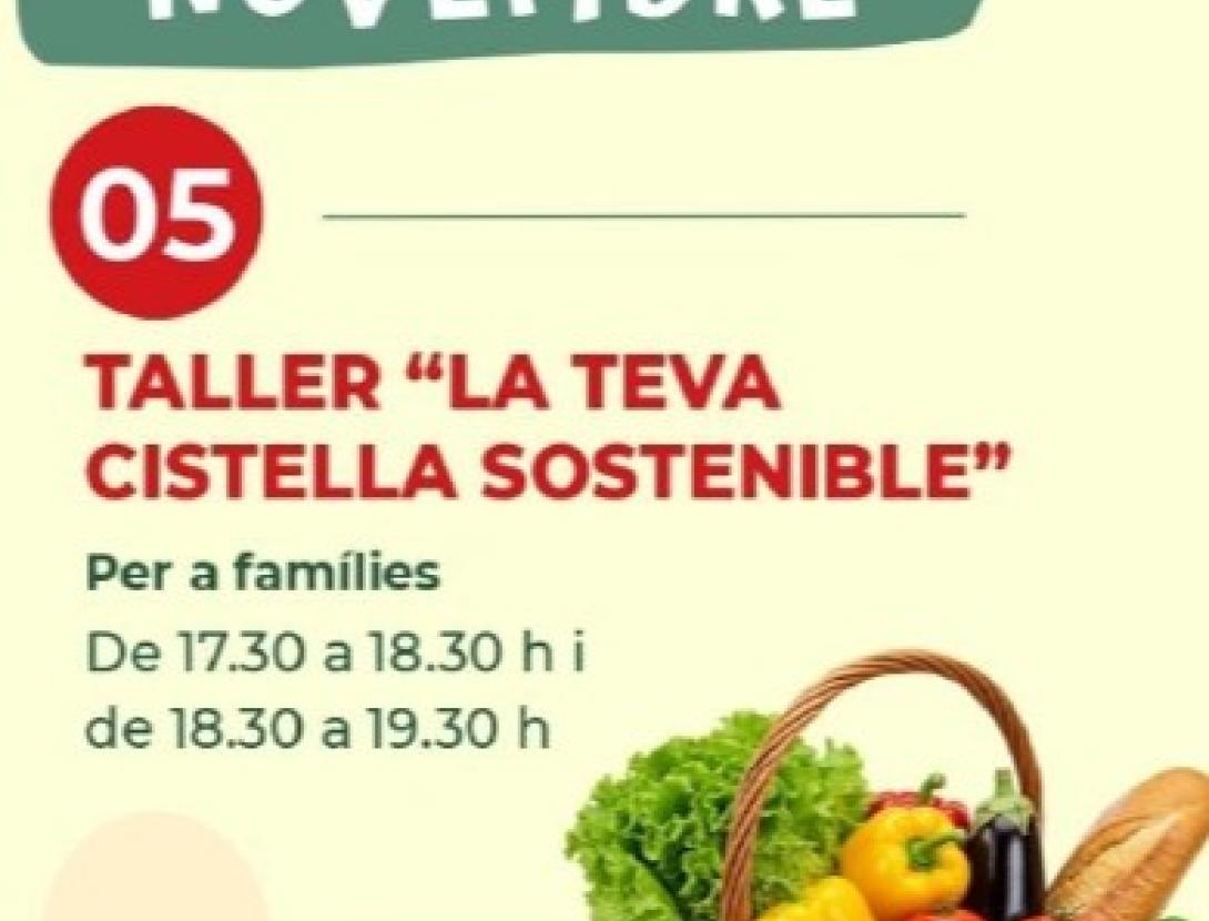 MERCADIJOUS: TALLER “LA TEVA CISTELLA SOSTENIBLE”