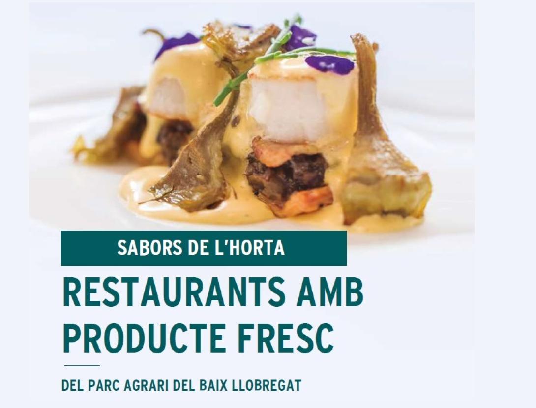 Tasta els productes de temporada als restaurants "Sabors de l'Horta del Baix Llobregat" Tasta els productes de temporada als restaurants "Sabors de l'Horta del Baix Llobregat"