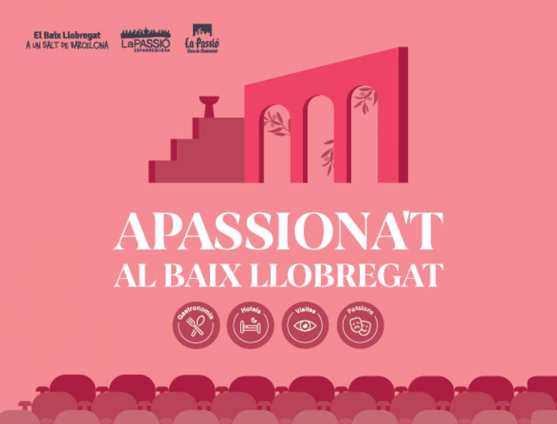 Comença la temporada de Passions: Cultura i Tradició al Baix Llobregat Apassiona’t al Baix Llobregat i viu els espectacles més singulars de la comarca