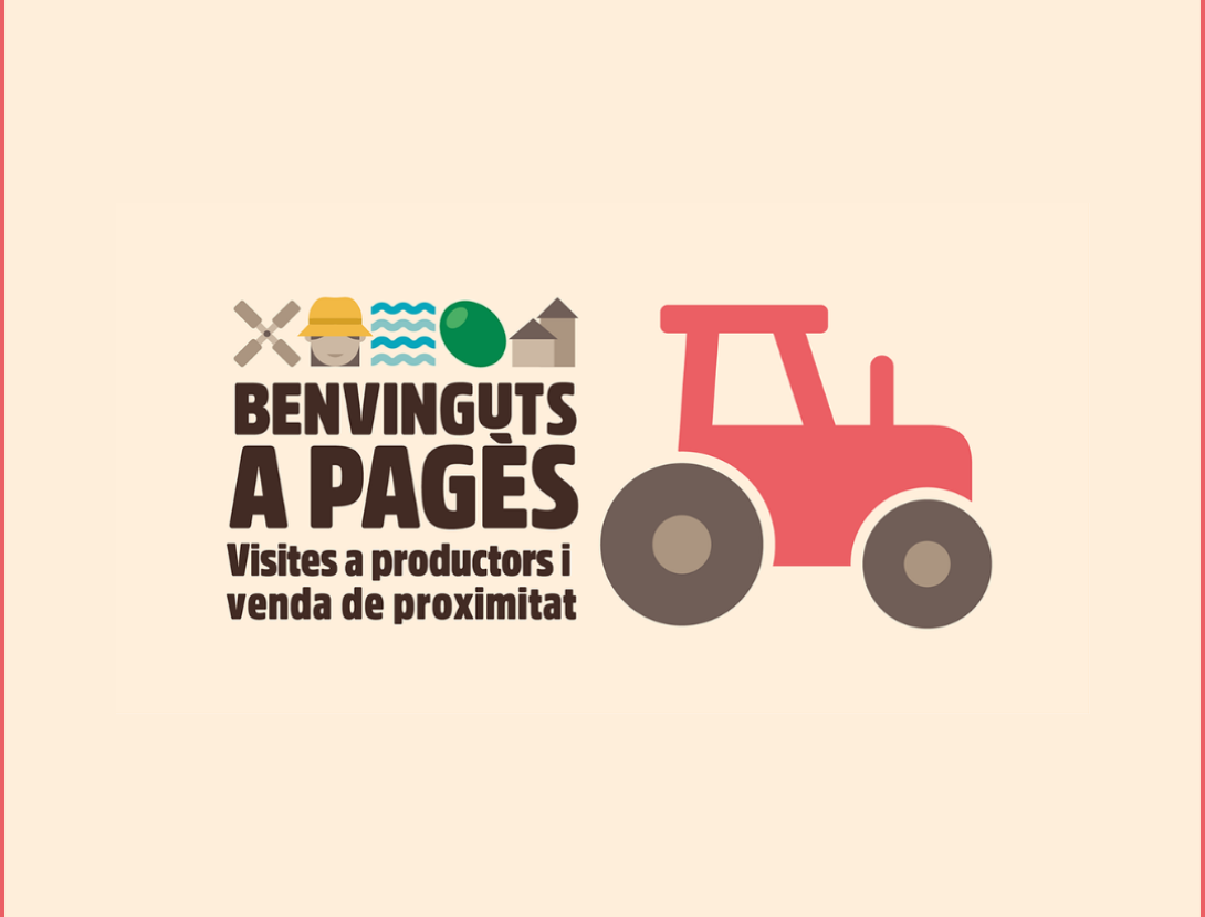 Torna Benvinguts a Pagès per gaudir d’experiències agràries al Baix Llobregat Torna Benvinguts a Pagès per gaudir d’experiències agràries al Baix Llobregat