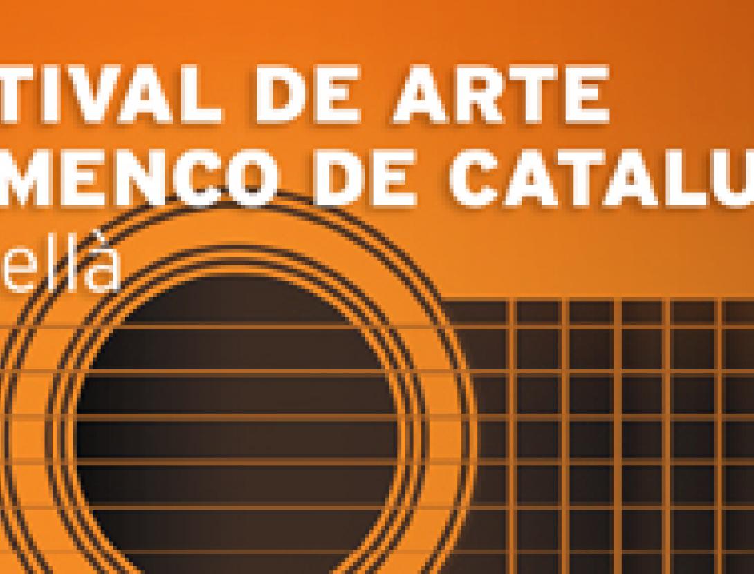 Festival Art Flamenc de Catalunya Festival Art Flamenc de Catalunya